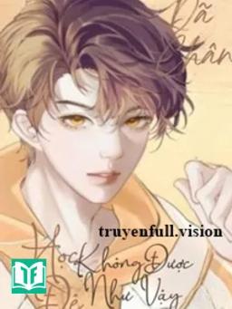 Học Đệ Không Được Như Vậy