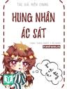 Hung Nhân Ác Sát
