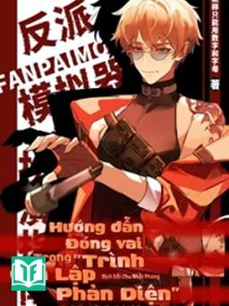 Hướng Dẫn Đóng Vai Trong "Trình Giả Lập Phản Diện"