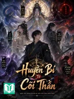Huyền Bí Từ Cõi Thần