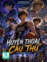 Huyền Thoại Cầu Thủ