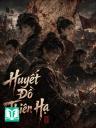 Huyết Đồ Thiên Hạ