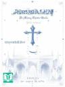 Jerusalem – Di Mộng Thiên Quốc