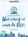 Khả Năng Có Mưa Là 100% - Giới Thái Hồ Hồ