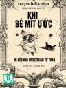 Khi Bé Mít Ướt Bị Kéo Vào LiveStream Tử Thần
