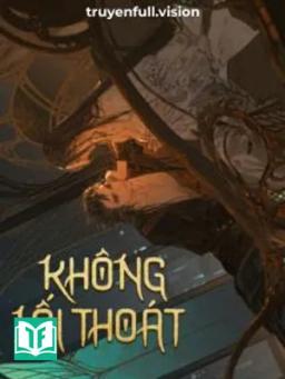 Không Lối Thoát - Xuân Sắt