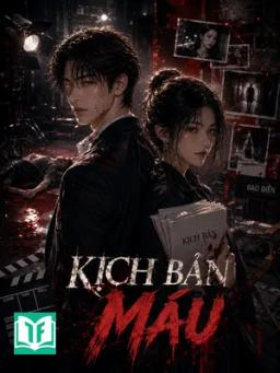Kịch Bản Máu