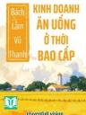 Kinh Doanh Ăn Uống Ở Thời Bao Cấp