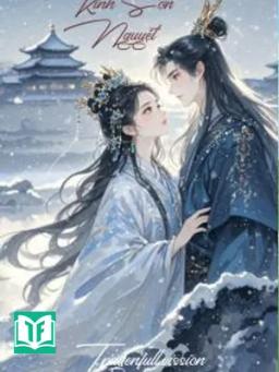 Kinh Sơn Nguyệt - Đông Thiên Đích Liễu Diệp