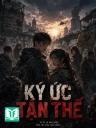 Ký Ức Tận Thế