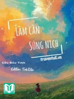 Làm Càn Sủng Nịch