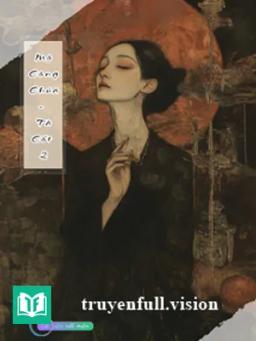 Lăng Công Chúa - Tà Cốt 2