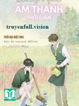 Lắng Nghe Âm Thanh Thời Gian