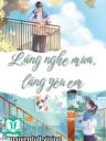 Lặng Nghe Mưa, Lặng Yêu Em