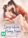 Lang Quân Mang Ngọc - Mễ Hoa