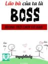 Lão Bà Của Ta Là Boss Trong Trò Chơi Vô Hạn