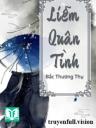 Liễm Quân Tình - Bắc Thương Thụ