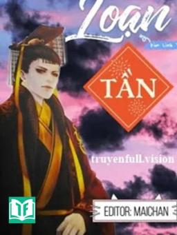 Loạn Tần - Kim Linh Tử