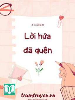 Lời Hứa Đã Quên