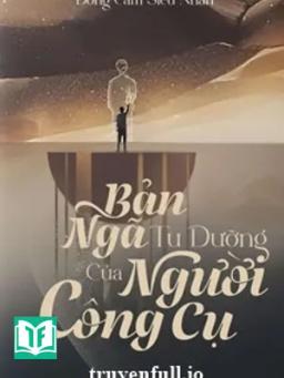 Luận Phương Pháp Tu Dưỡng Của Người Công Cụ