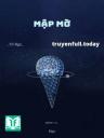 Mập Mờ - Vô Ngu