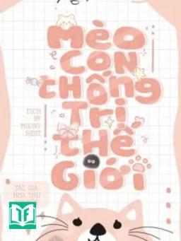Mèo Con Thống Trị Thế Giới