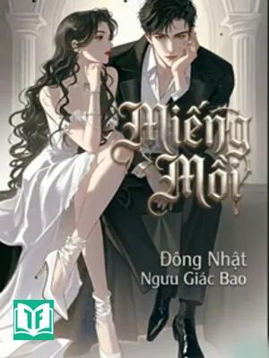Miếng Mồi - Đông Nhật Ngưu Giác Bao