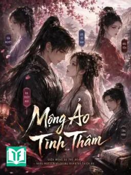 Mộng Ảo Tình Thâm