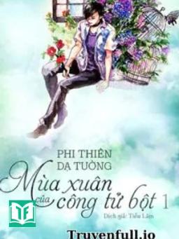 Mùa Xuân Của Công Tử Bột