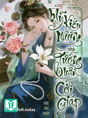 Mỹ Kiều Nương Nhà Tướng Quân Cởi Giáp