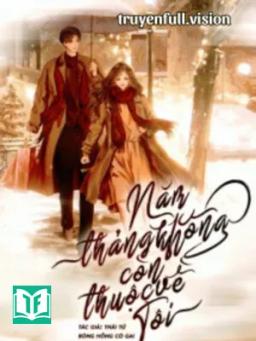 Năm Tháng Không Còn Thuộc Về Tôi