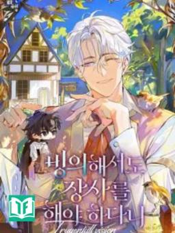 Ngay Cả Sau Khi Chuyển Sinh Tôi Vẫn Phải Kinh Doanh