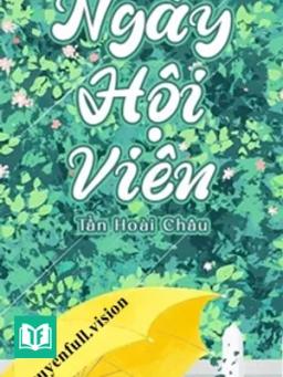 Ngày Hội Viên - Tần Hoài Châu
