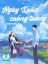 Ngày Xuân Cuồng Tưởng