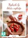 Nghịch Lý Khẩu Nghiệp - Trì Lâm
