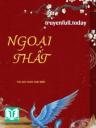 Ngoại Thất - Khúc Chử Miên