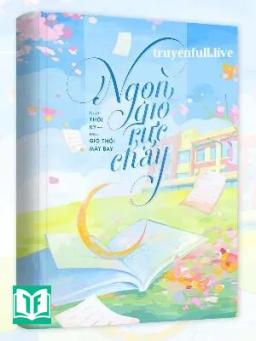 Ngọn Gió Rực Cháy - Thời Kỳ