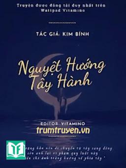 Nguyệt Hướng Tây Hành