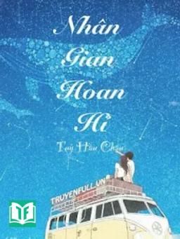 Nhân Gian Hoan Hỉ
