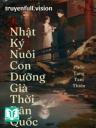 Nhật Ký Nuôi Con Dưỡng Già Thời Dân Quốc