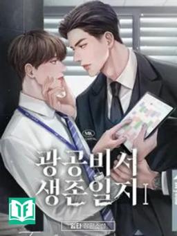 Nhật Ký Sinh Tồn Của Thư Ký Tổng Tài Bá Đạo