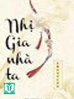 Nhị Gia Nhà Ta
