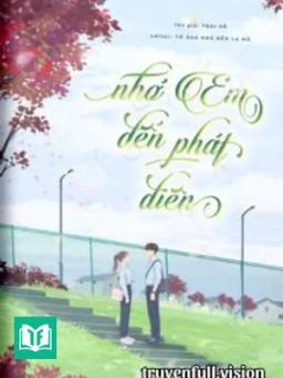 Nhớ Em Đến Phát Điên - Toái Hề