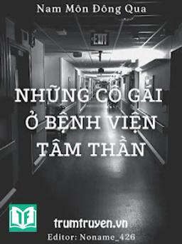 Những Cô Gái Ở Bệnh Viện Tâm Thần