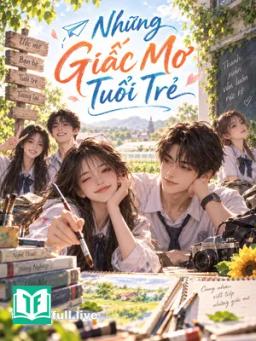 Những Giấc Mơ Tuổi Trẻ