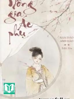 Nông Gia Ác Phụ