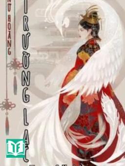 Nữ Hoàng Trường Lạc - Khai Tân