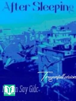 Nụ Hôn Say Giấc - Yêu Yêu Cửu Tiên Sinh