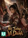 Nữ Tướng Vô Danh