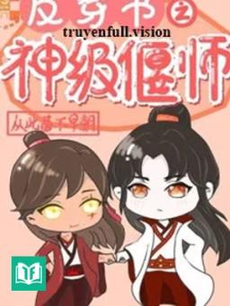 Phản Xuyên Sách Trong Thần Cấp Yển Sư